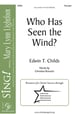 Who Has Seen the Wind?